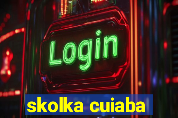 skolka cuiaba